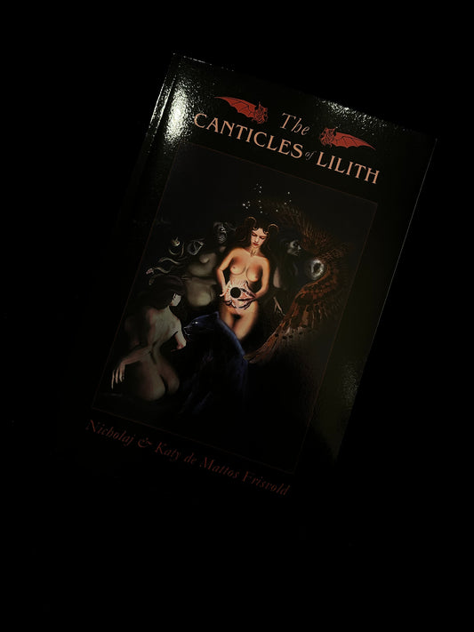 The Canticles of Lilith - Nicholaj & Katy de Mattos Frisvold