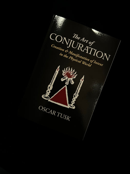 The Art of Conjuration - Oscar Tusk