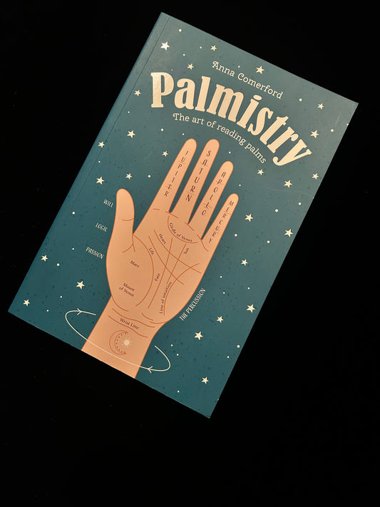 Palmistry: The Art of Reading Palms - Anna Comerford